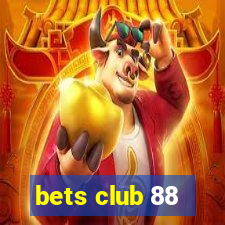 bets club 88